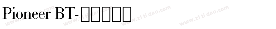 Pioneer BT字体转换